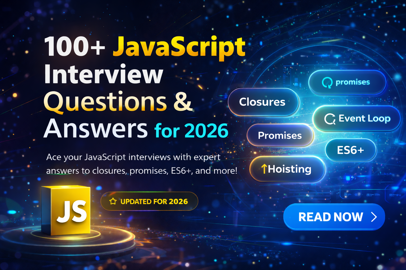 100+ JavaScript Interview Questions & Answers for 2026