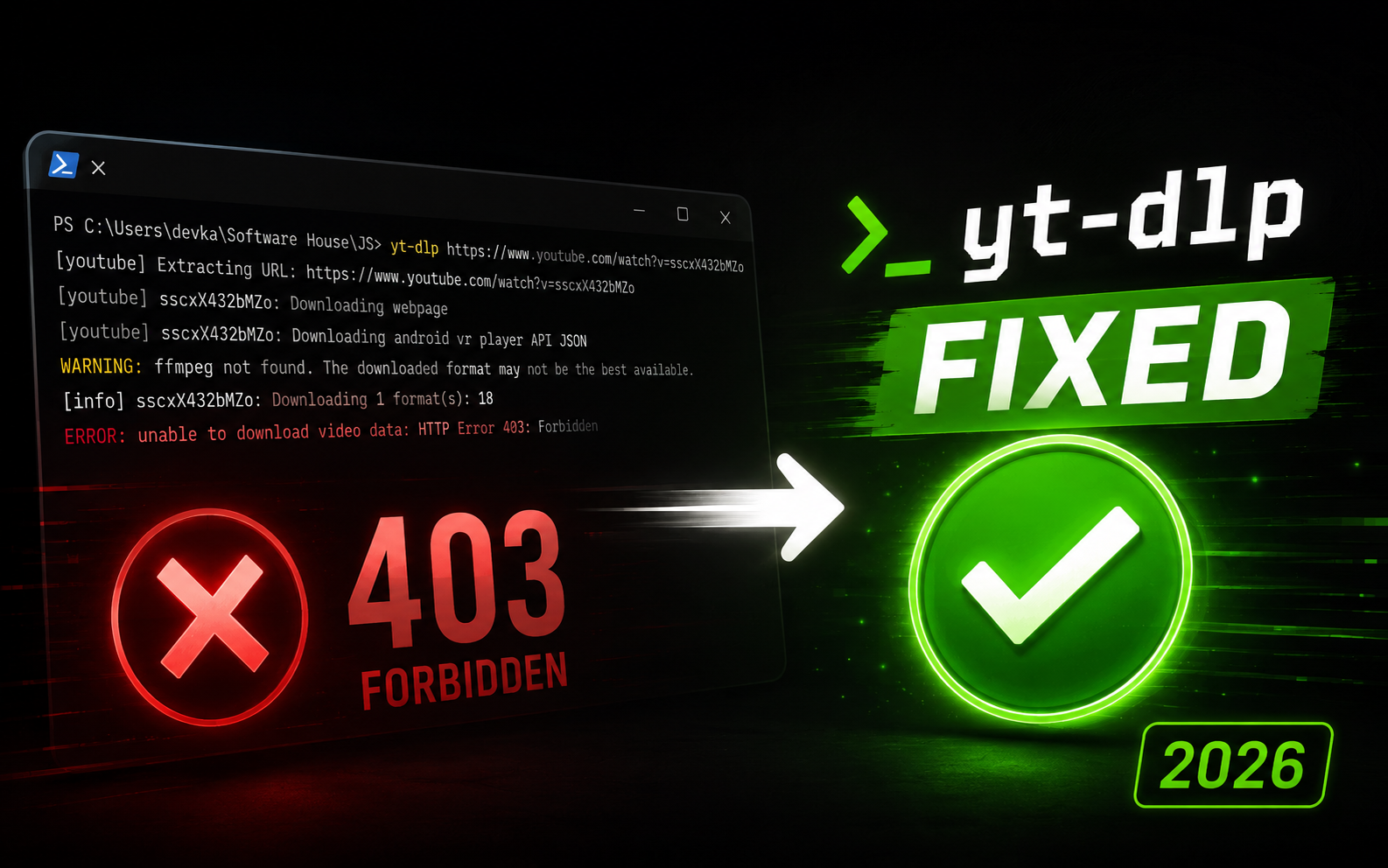 Fix yt-dlp HTTP Error 403: Forbidden (2026)